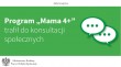 Program „Mama 4+” trafił do konsultacji społecznych